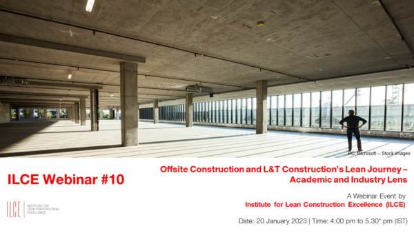 Offsite Construction and L&T Construction’s Lean Journey – Academic and Industry Lens