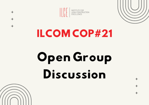 ILCE Lean Community Online Meeting (ILCOM) - Communities of Practice (CoP) - 21