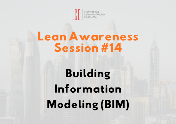 ILCE Lean Awareness Session#14 (limited to MEMBERS ONLY)
