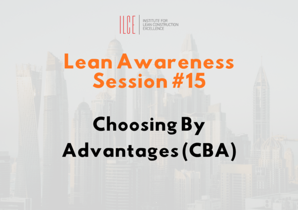 ILCE Lean Awareness Session#15 (limited to MEMBERS ONLY)