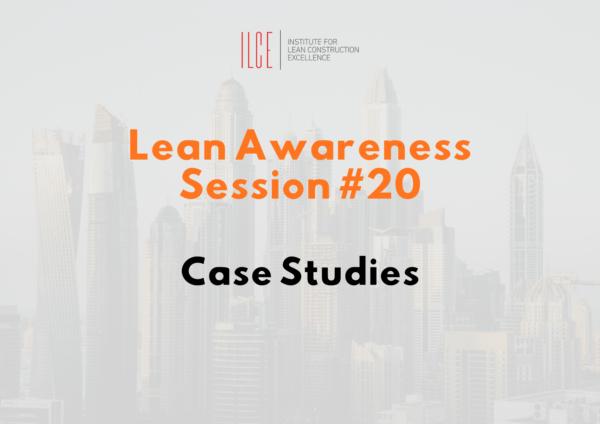 ILCE Lean Awareness Session#20 (limited to MEMBERS ONLY)