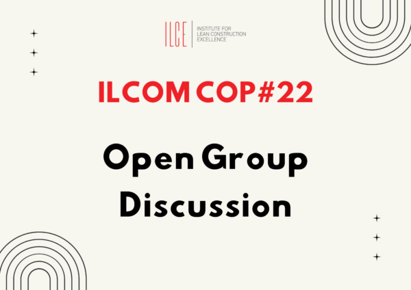 ILCE Lean Community Online Meeting (ILCOM) - Communities of Practice (CoP) - 22