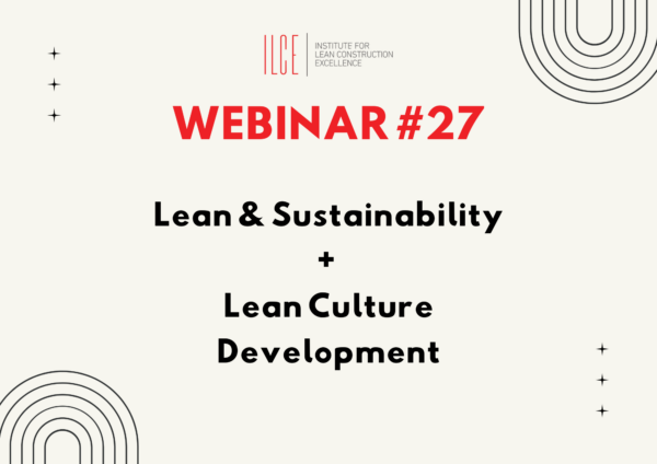 Lean & Sustainability + Lean Culture Development